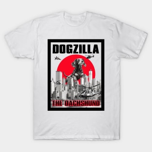 Dogzilla: The Dachshund T-Shirt